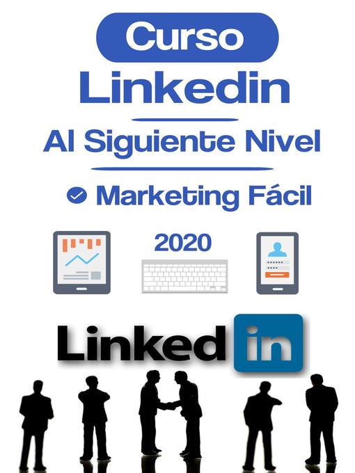 Title details for Curso Linkedin Marketing 2020 by Salvador Alcaraz - Available